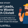 Plumber smiling under sink next to text showing how Clixtell stopped $3,000/month in click fraud and improved ROI.